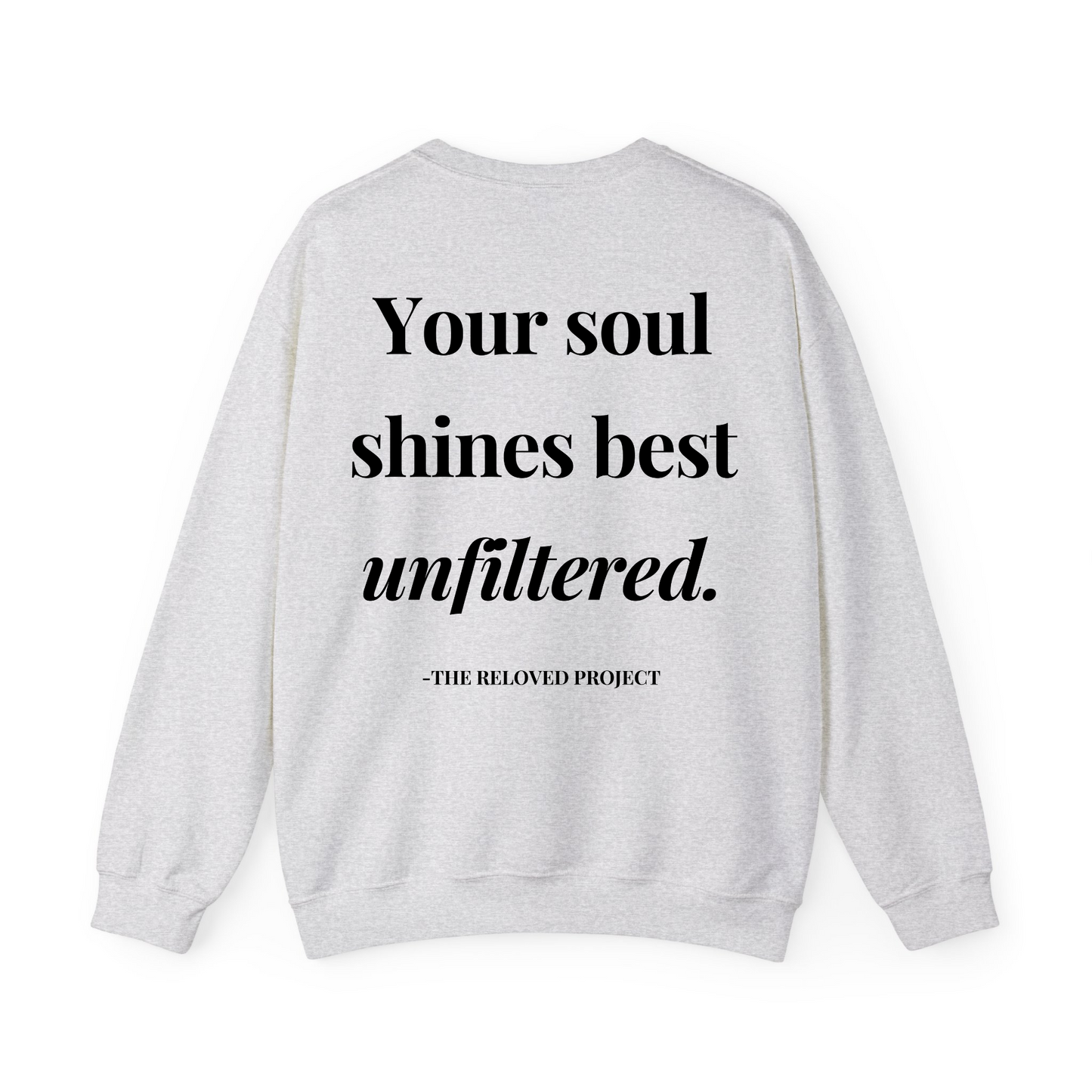 Unapologetically Me Sweatshirt