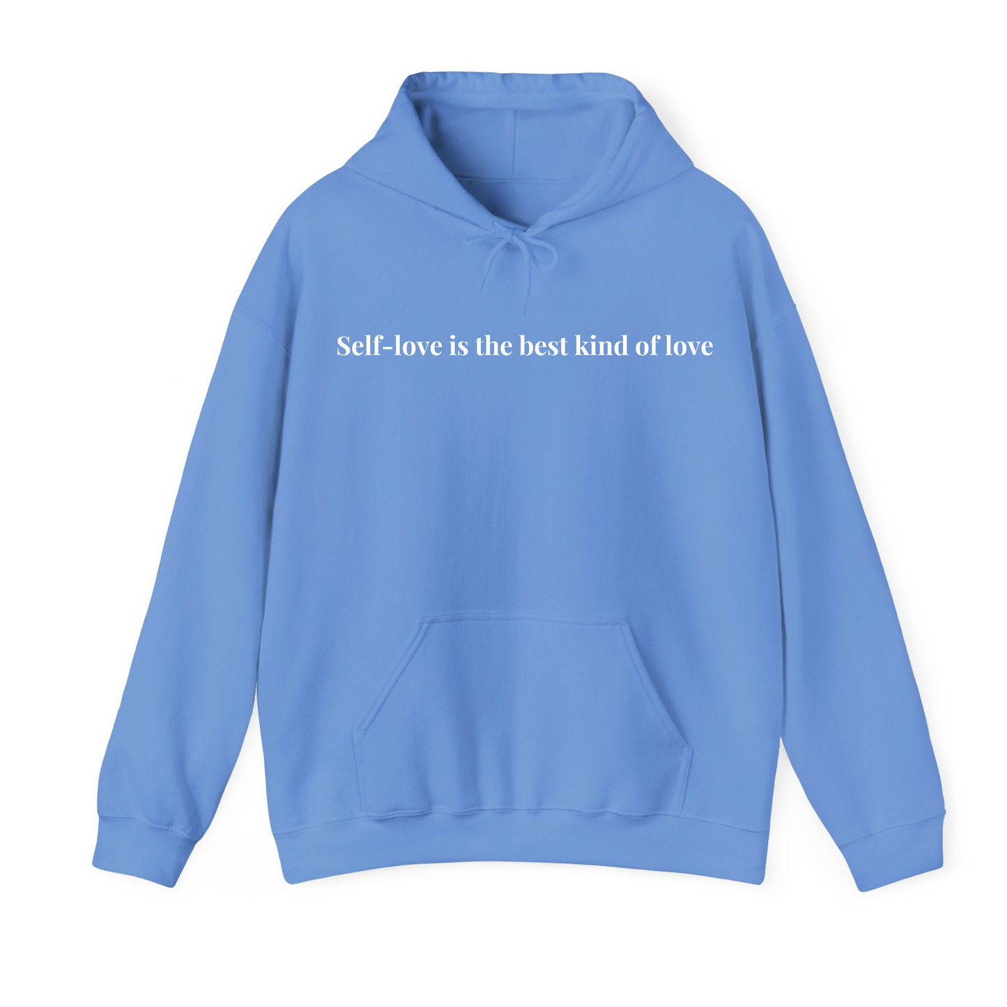 Self love is the best kind of love Hoodie