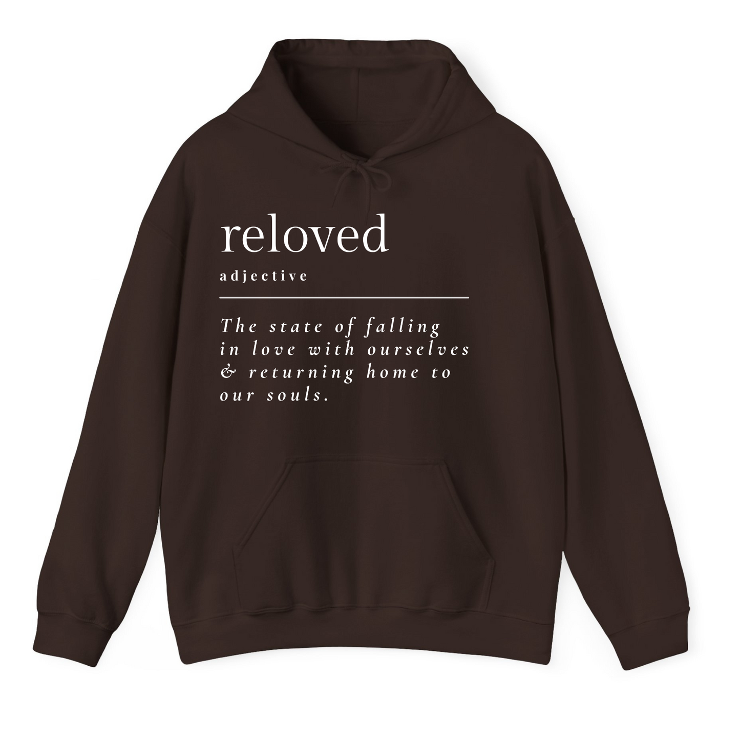 Reloved Definition Hoodie