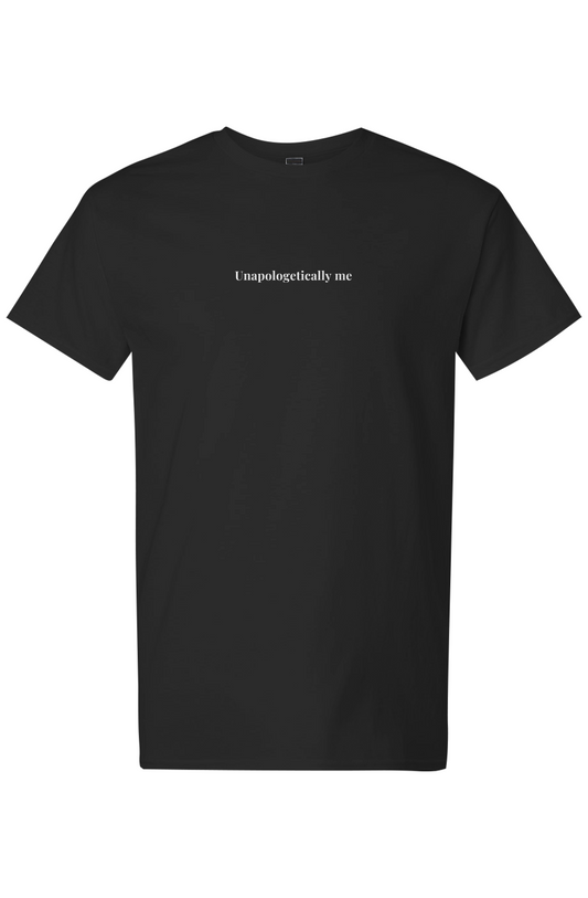 Unapologetically me Tee
