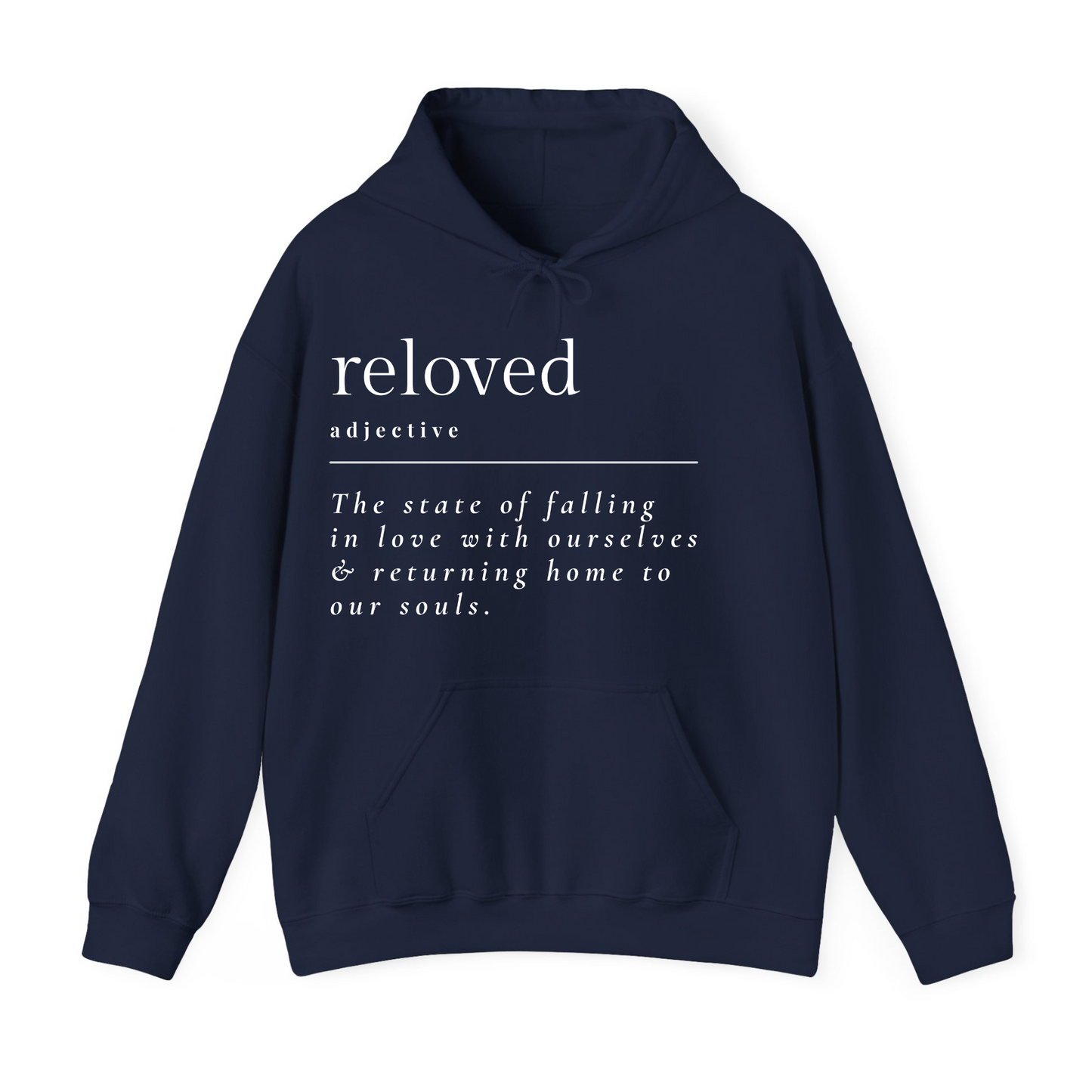 Reloved Definition Hoodie