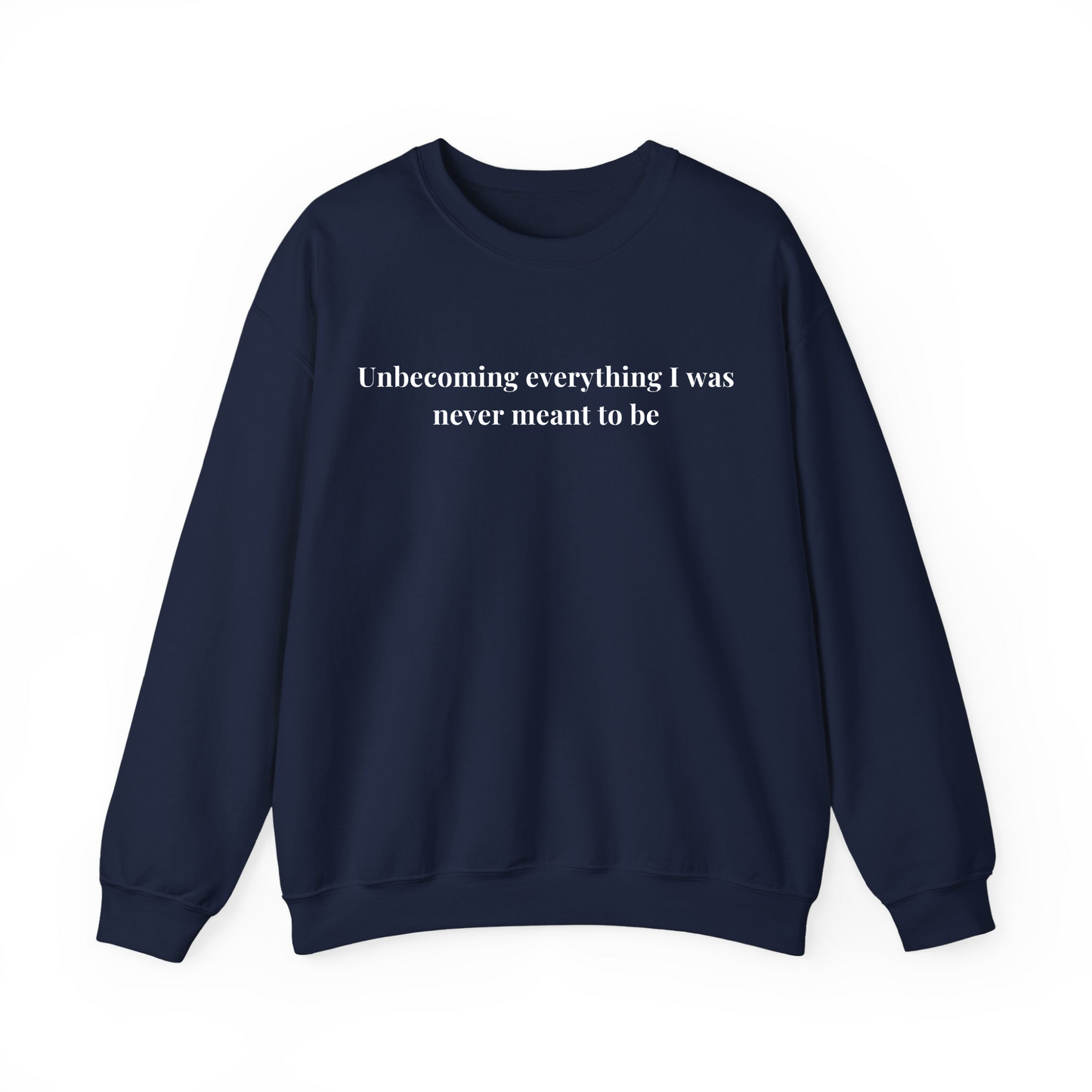 Unbecoming Sweatshirt