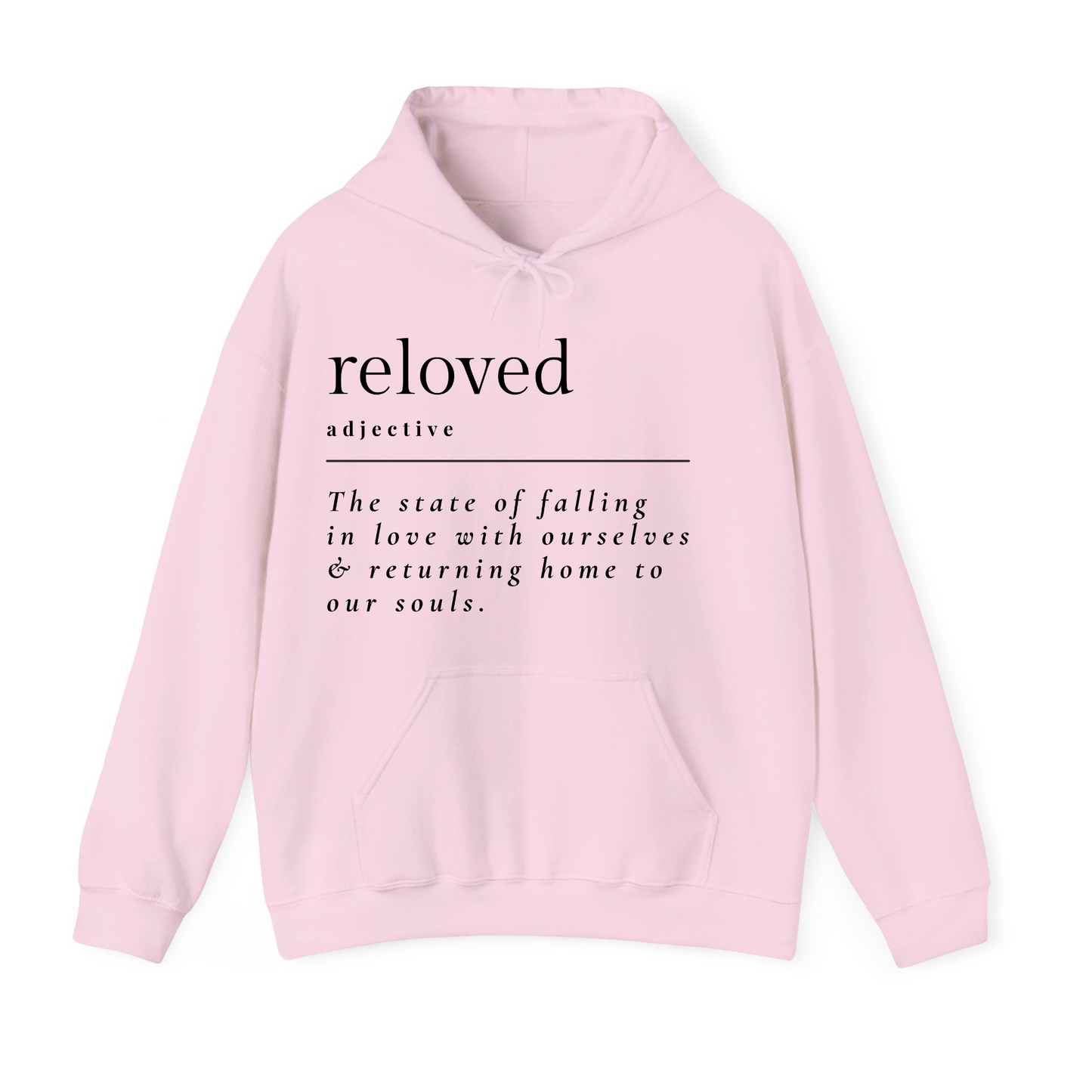 Reloved Definition Hoodie