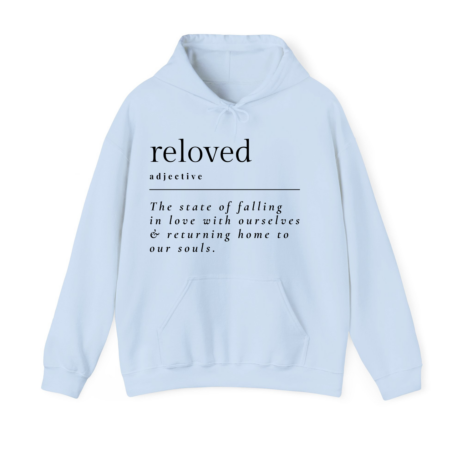 Reloved Definition Hoodie