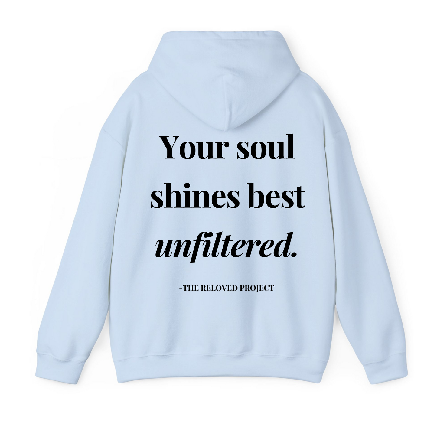 Unapologetically Me Hoodie