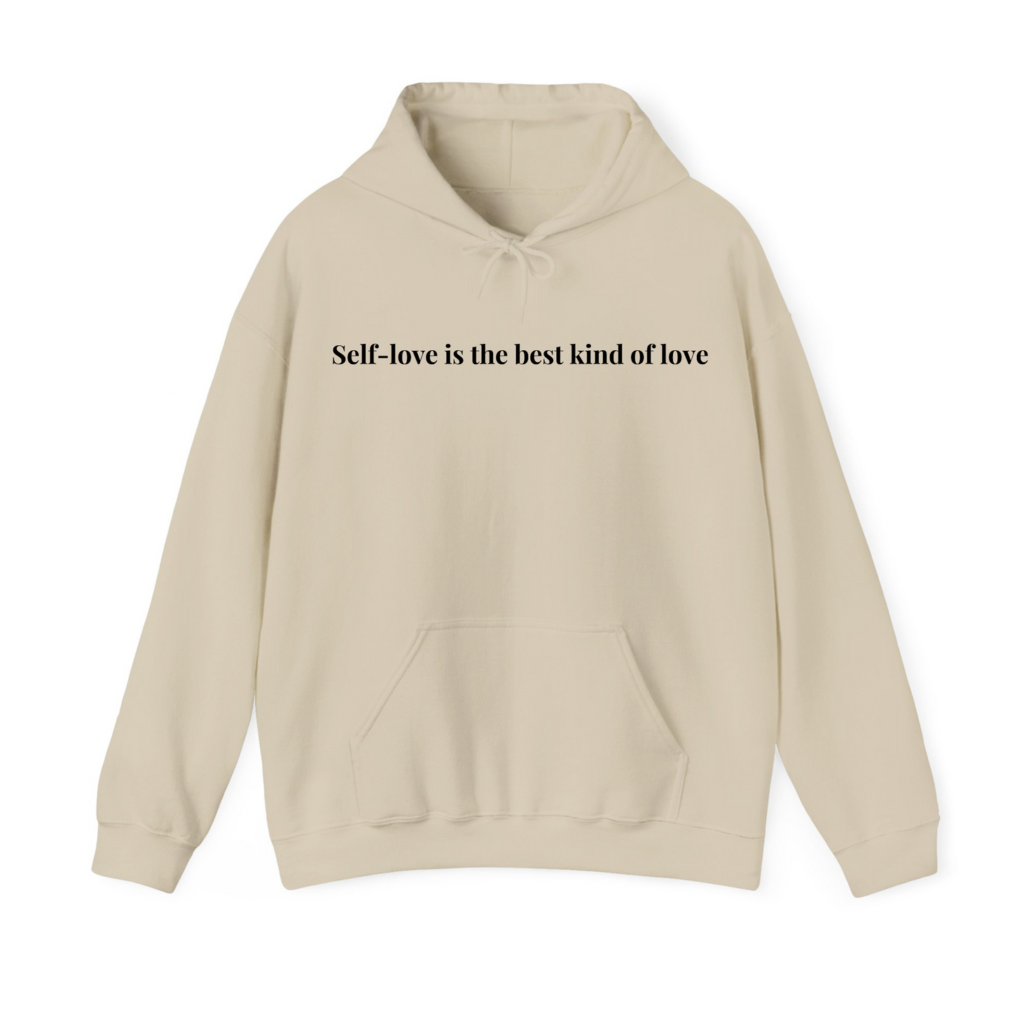 Self love is the best kind of love Hoodie