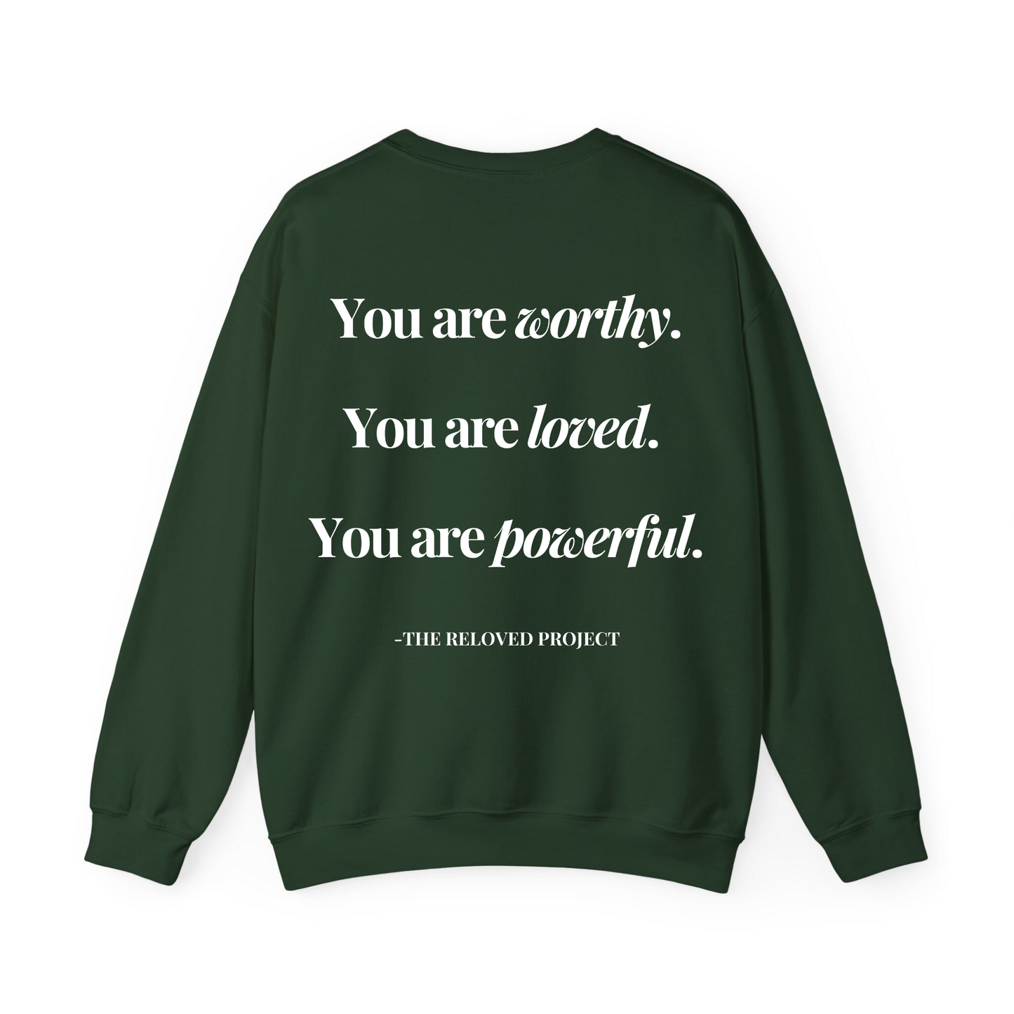 Reloved Definition Sweatshirt