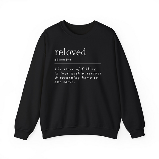 Reloved Definition Sweatshirt