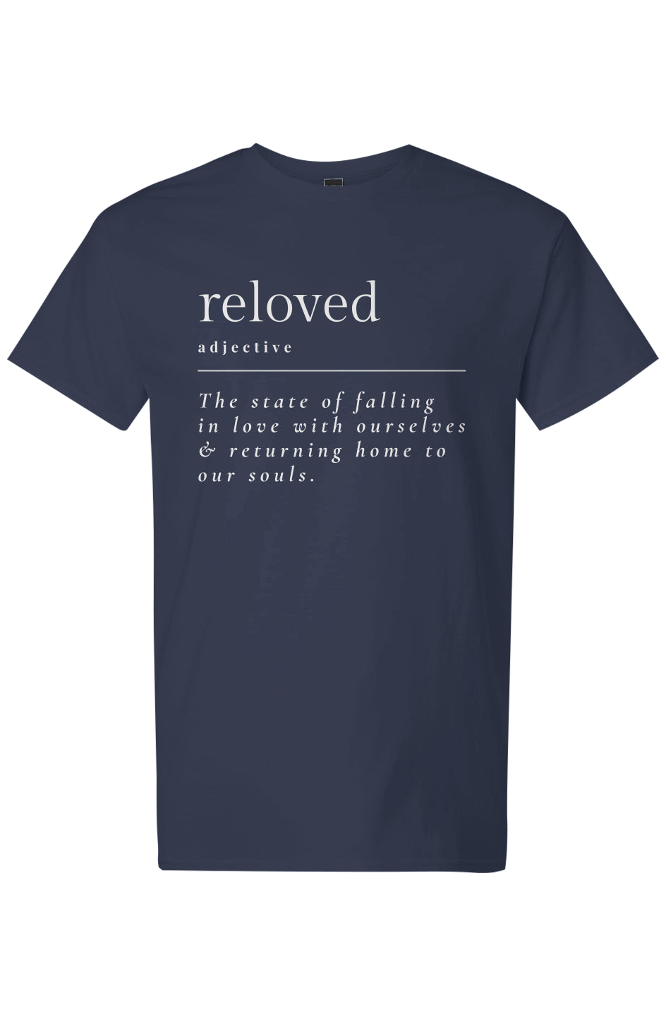 Reloved Definition T-Shirt