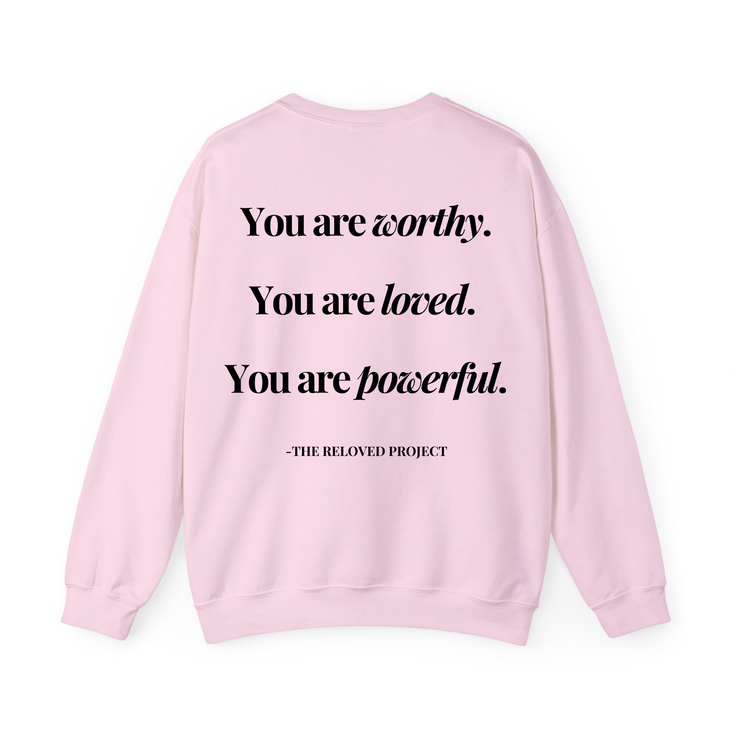 Reloved Definition Sweatshirt