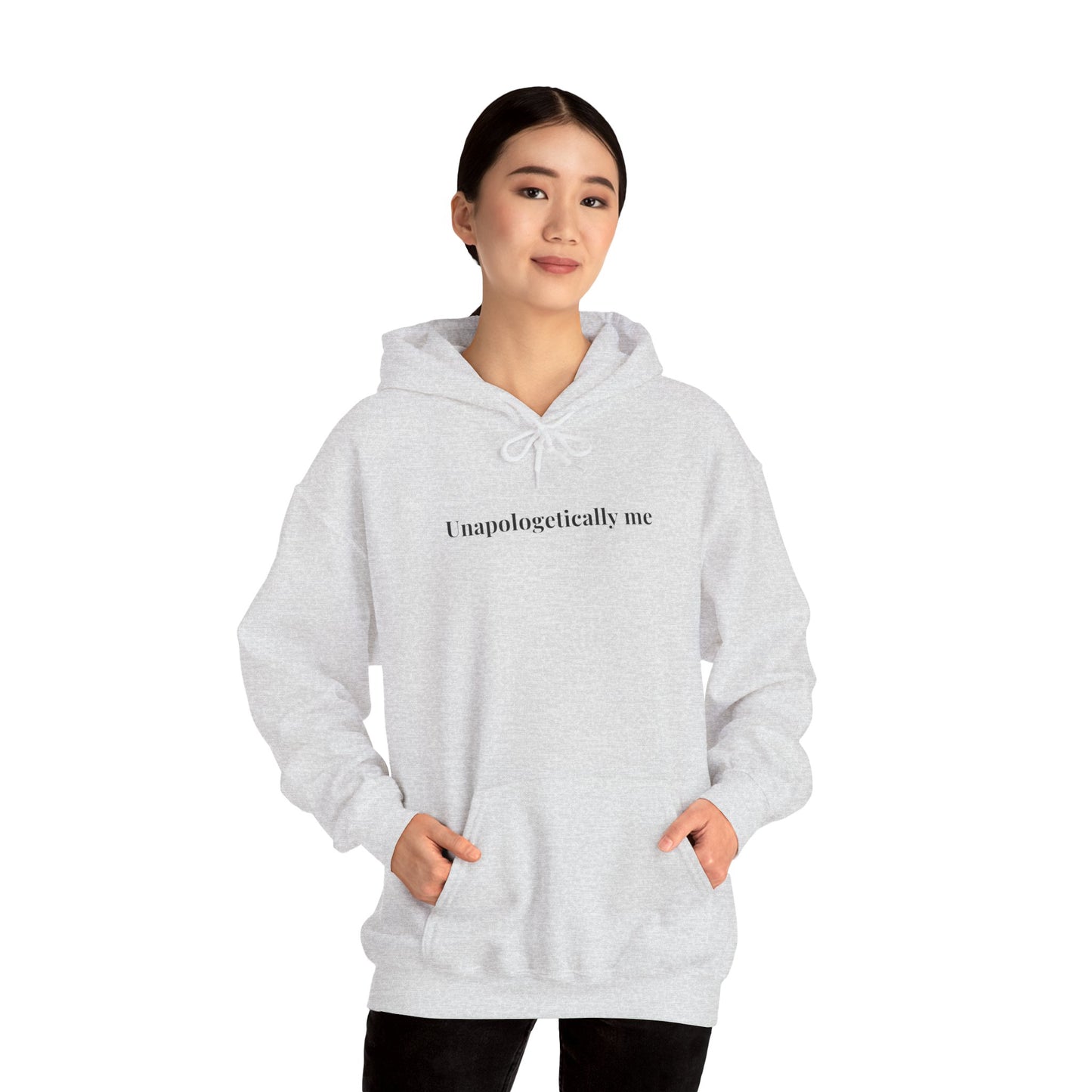 Unapologetically Me Hoodie